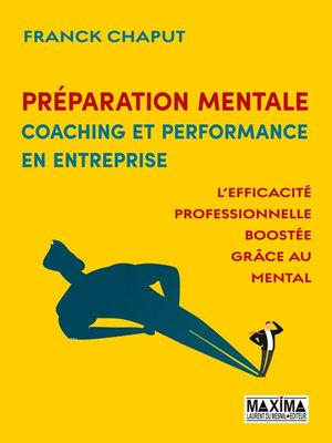 cover image of Préparation mentale, coaching et performance en entreprise